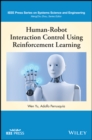 Human-Robot Interaction Control Using Reinforcement Learning - eBook
