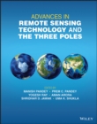 Advances in Remote Sensing Technology and the Three Poles - Book