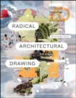 Radical Architectural Drawing - Book