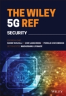 The Wiley 5G REF : Security - Book