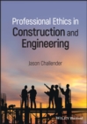 Professional Ethics in Construction and Engineering - Book