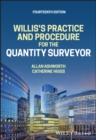 Willis's Practice and Procedure for the Quantity Surveyor - Book