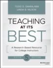 Teaching at Its Best : A Research-Based Resource for College Instructors - eBook