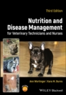 Nutrition and Disease Management for Veterinary Technicians and Nurses - eBook