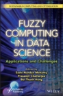 Fuzzy Computing in Data Science : Applications and Challenges - Book