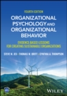 Organizational Psychology and Organizational Behavior : Evidence-based Lessons for Creating Sustainable Organizations - Book