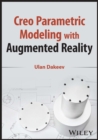Creo Parametric Modeling with Augmented Reality - Book