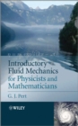 Introductory Fluid Mechanics for Physicists and Mathematicians - Book