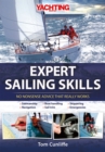 Expert Sailing Skills : No Nonsense Advice That Really Works - Book