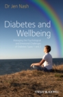 Diabetes and Wellbeing : Managing the Psychological and Emotional Challenges of Diabetes Types 1 and 2 - Book