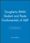 Dougherty RMM Student 8e and Peate Fundamentals of A&P - Book