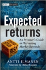 Expected Returns : An Investor's Guide to Harvesting Market Rewards - eBook