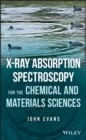 X-ray Absorption Spectroscopy for the Chemical and Materials Sciences - Book