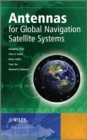 Antennas for Global Navigation Satellite Systems - Book