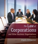 The Law of Corporations and Other Business Organizations - Book