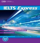 IELTS Express Upper-Intermediate : The Fast Track to IELTS Success - Book