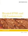 New Perspectives on Blended HTML and CSS Fundamentals : Introductory - Book