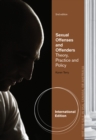 Sexual Offenses and Offenders : Theory, Practice, and Policy, International Edition - Book