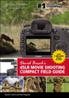 David Busch?s DSLR Movie Shooting Compact Field Guide - Book