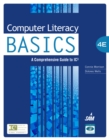 Computer Literacy BASICS : Comprehensive Guide IC3 - Book