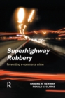 Superhighway Robbery - eBook