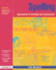 Spelling : Approaches to Teaching and Assessment - eBook