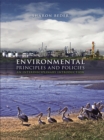 Environmental Principles and Policies : An Interdisciplinary Introduction - eBook