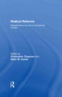 Radical Reforms : Perspectives on an era of educational change - eBook