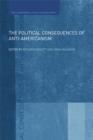 The Political Consequences of Anti-Americanism - eBook