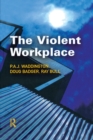 The Violent Workplace - eBook
