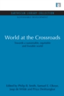 World at the Crossroads : Towards a sustainable, equitable and liveable world - eBook