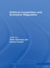Political Competition and Economic Regulation - eBook