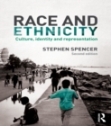Race and Ethnicity : Culture, Identity and Representation - eBook