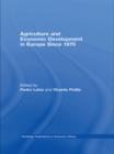 Agriculture and Economic Development in Europe Since 1870 - eBook