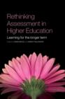 Rethinking Assessment in Higher Education : Learning for the Longer Term - eBook