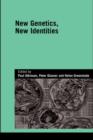 New Genetics, New Identities - eBook