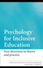 Psychology for Inclusive Education : New Directions in Theory and Practice - eBook