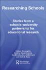 Researching Schools : Stories from a Schools-University Partnership for Educational Research - eBook