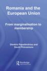 Romania and The European Union : From Marginalisation to Membership? - eBook