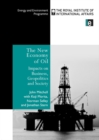 The New Economy of Oil : Impacts on Business, Geopolitics and Society. - eBook