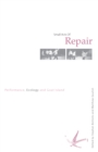 Small Acts of Repair : Performance, Ecology and Goat Island - eBook