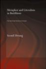 Metaphor and Literalism in Buddhism : The Doctrinal History of Nirvana - eBook