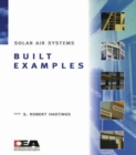 Solar Air Systems - Built Examples - eBook
