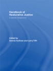 Handbook of Restorative Justice : A Global Perspective - eBook