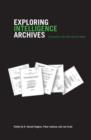 Exploring Intelligence Archives : Enquiries into the Secret State - eBook