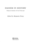 Daoism in History : Essays in Honour of Liu Ts'un-yan - eBook