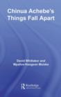 Chinua Achebe's Things Fall Apart : A Routledge Study Guide - eBook