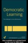 Democratic Learning : The Challenge to School Effectiveness - eBook