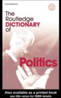 The Routledge Dictionary of Politics - eBook