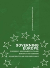 Governing Europe : Discourse, Governmentality and European Integration - eBook